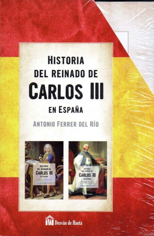 HISTORIA DEL REINADO DE CARLOS III EN ESPAA