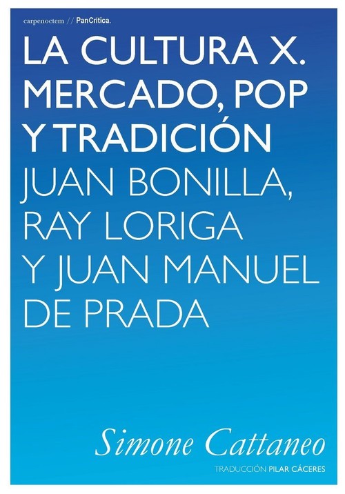 CULTURA X. MERCADO, POP Y TRADICION, LA