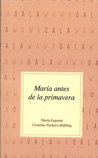 MARIA ANTES DE LA PRIMAVERA