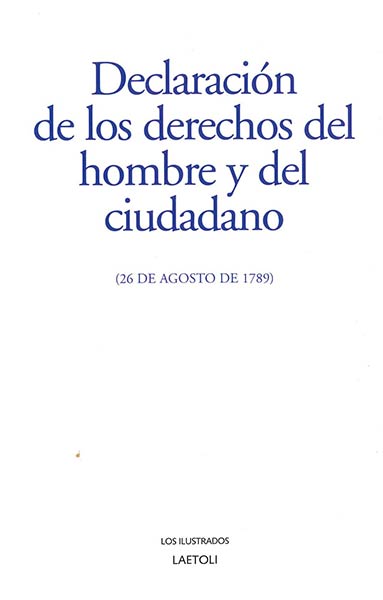 DECLARACION DE LOS DERECHOS DEL HOMBRE Y DEL CIUDADANO (26