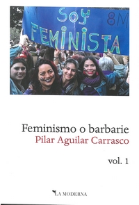FEMINISMO O BARBARIE VOL 2