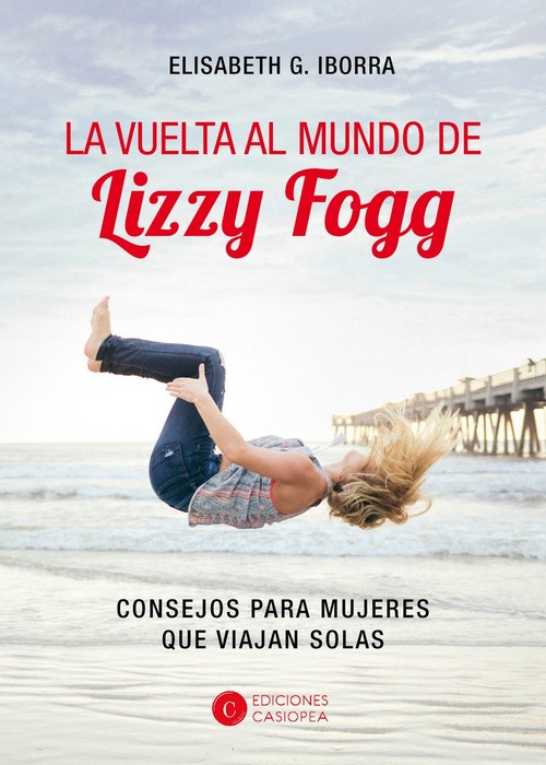 VUELTA AL MUNDO DE LIZZY FOGG, LA - VOL II