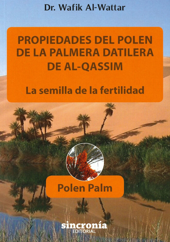 PROPIEDADES DEL POLEN DE LA PALMARA DATILERA DE AL-QASSIM