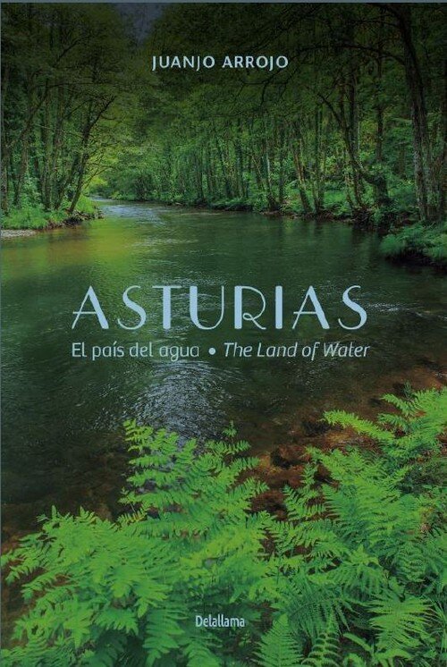 ASTURIAS. EL PAIS DEL AGUA-THE LAND OF WATER