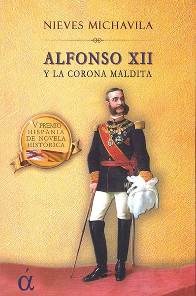 ALFONSO XII Y LA CORONA MALDITA