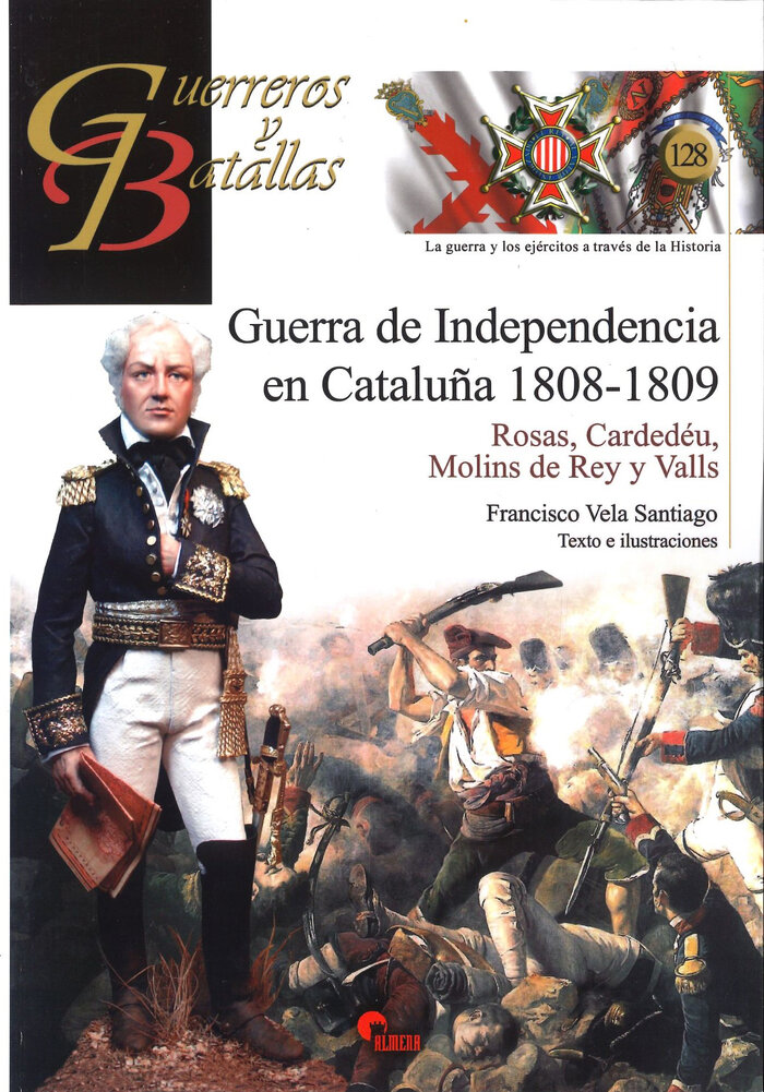 GUERRA DE INDEPENDENCIA EN CATALUA 1808-1809. GYB 128
