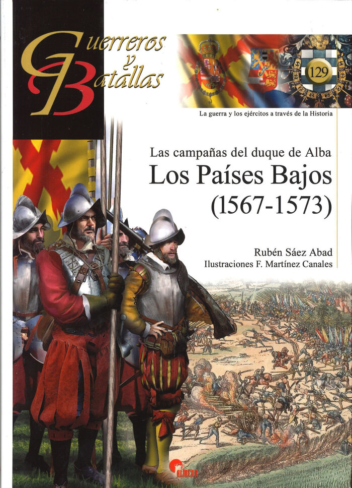 PAISES BAJOS (1567-1573), LOS. LAS CAMPAAS DEL DUQUE DE AL