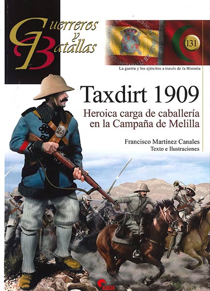 TAXDIRT 1909. HEROICA CARGA DE CABALLERIA EN AL CAMPAA DE
