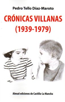 CRONICAS VILLANAS 1939-1979