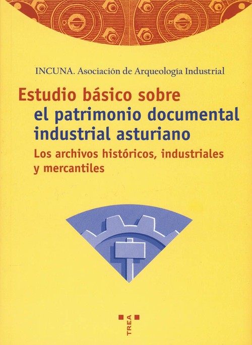 ESTUDIO BASICO PATRIM.INDUST.ASTURIANO