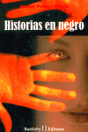 HISTORIAS EN NEGRO