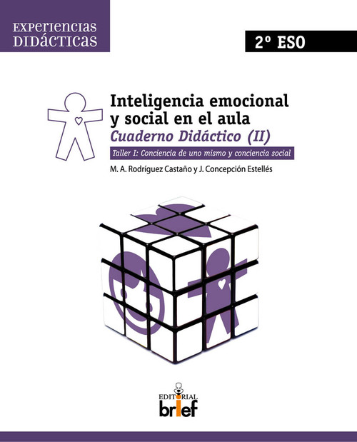 INTELIGENCIA EMOCIONAL Y SOCIAL EN EL AULA. CUADERNO 4