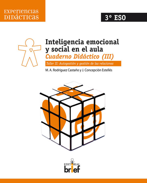 INTELIGENCIA EMOCIONAL Y SOCIALEN EL AULA.CUADERNO 3