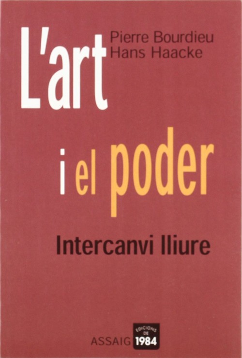 L'ART I EL PODER, INTERCANVI LLIURE