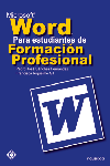 MICROSOFT WORD PARA ESTUDIANTES DE FORMACION PROFESIONAL
