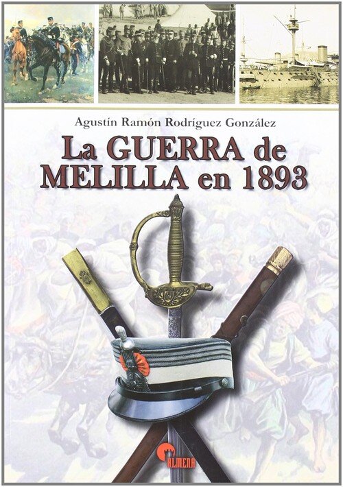 GUERRA DE MELILLA EN 1893,LA