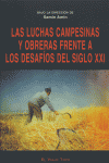 LUCHAS CAMPESINAS Y OBRERAS DESAF.S.XXI