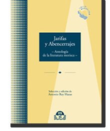 JARIFAS Y ABENCERRAJES ANTOLOGIA