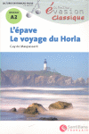 L'EPAVE/LE VOYAGEDU HORLA + CD-NIVEAU 2
