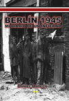 BERLIN 1945 MI DIARIO DE UN INFIERNO