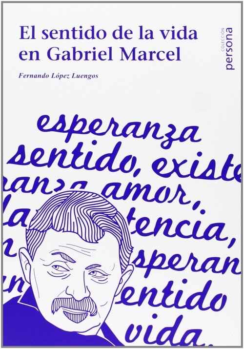 SENTIDO DE LA VIDA EN GABRIEL MARCEL,EL