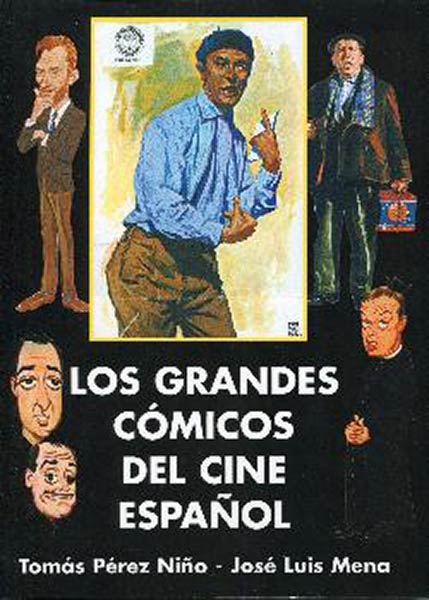 GRANDES COMICOS DEL CINE ESPAOL,LOS