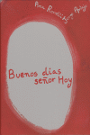BUENOS DIAS SEOR HOY
