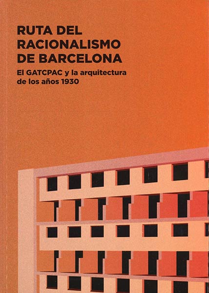 BARCELONA RATIONALISM ROUTE