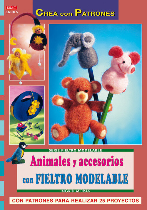 ANIMALES Y ACCESORIOS CON FIELTRO MODELABLE