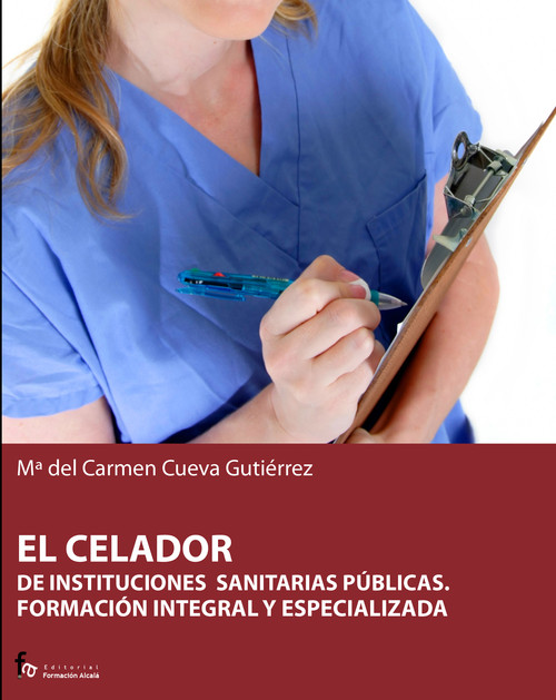 CELADOR DE INSTITUCIONES SANITARIAS PUBLICAS. FORMACION INTE