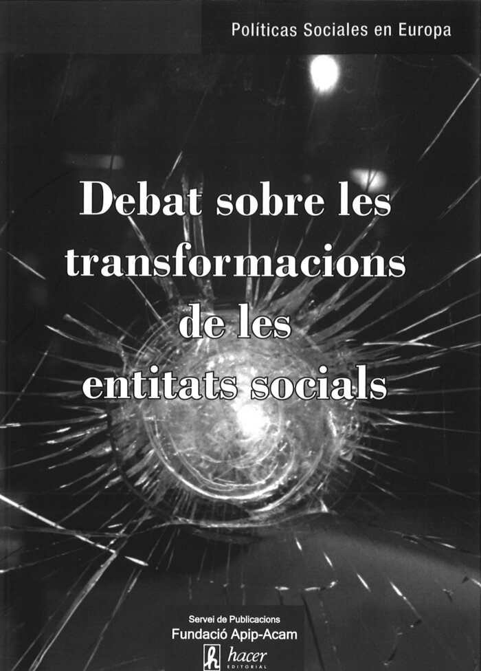 DEBAT SOBRE LES TRANSFORMACIONS DE LES ENTITATS SOCIALS