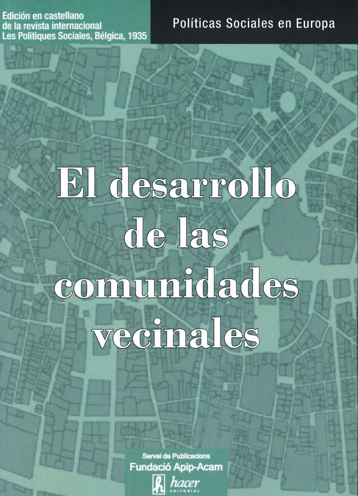 DESARROLLO DE LAS COMUNIDADES VECINALES, EL. POLITICAS SOCI