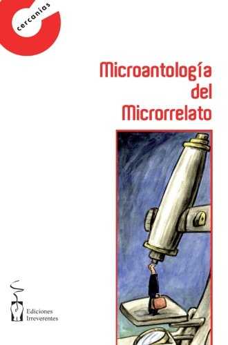 MICROANTOLOGIA DEL MICRORRELATO