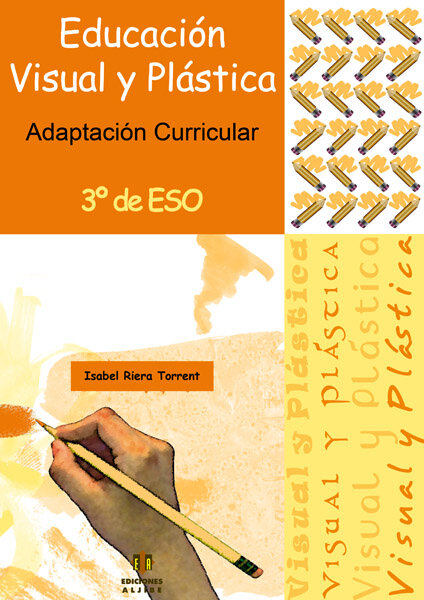 EDUCACION VISUAL Y PLASTICA 3 ESO ADAPTACION CURRICULAR