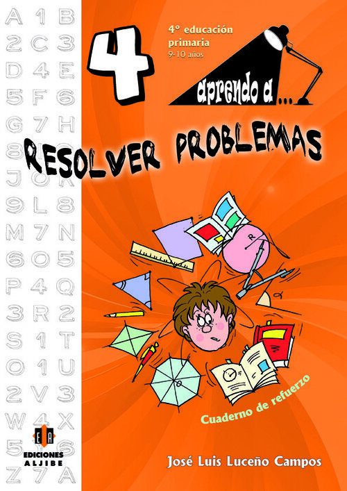 APRENDO A RESOLVER PROBLEMAS 4 (4 EP 9-10AOS)