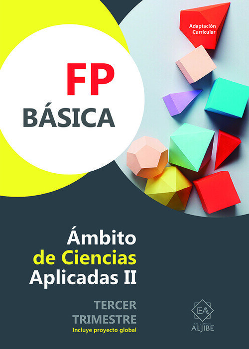 FP BASICA. AMBITO DE CIENCIAS APLICADAS II. 3 TRIMESTRE