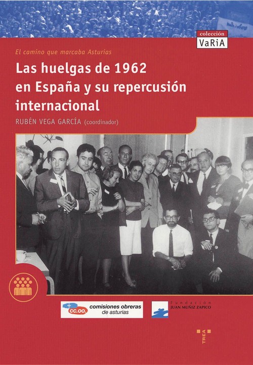 HUELGAS DE 1962 EN ASTURIAS, LAS