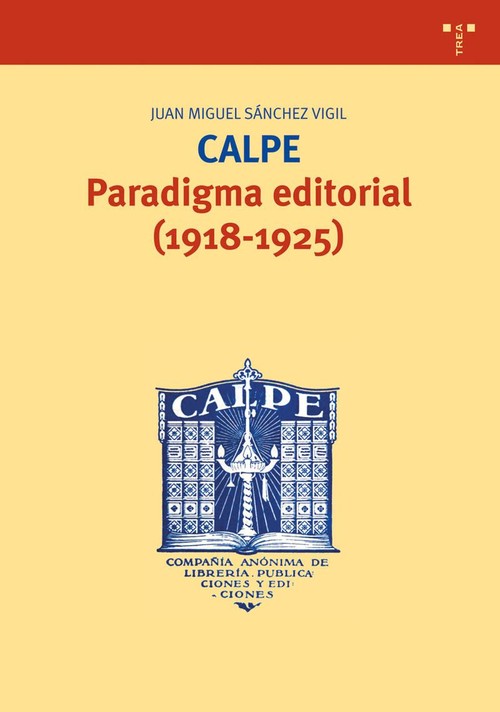 CALPE-PARADIGMA EDITORIAL 1918-1925