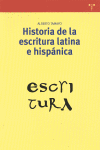 HISTORIA DE LA ESCRITURA LATINA E HISPANICA