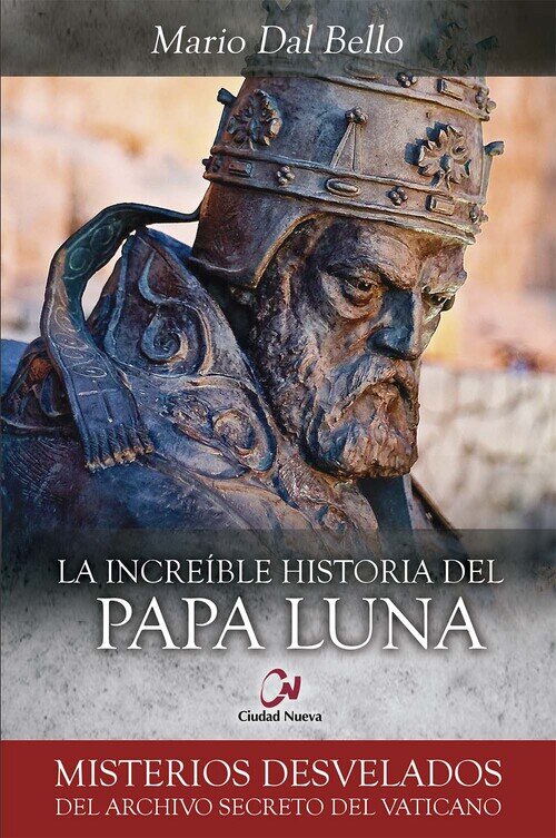 INCREIBLE HISTORIA DEL PAPA LUNA, LA