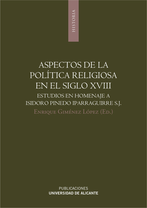ASPECTOS DE LA POLITICA RELIGIOSA EN EL SIGLO XVIII