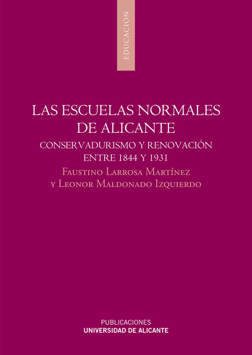ESCUELAS NORMALES DE ALICANTE, LAS