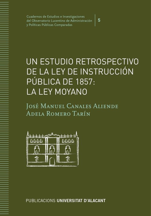 UN ESTUDIO RETROSPECTIVO DE LA LEY DE INSTRUCCION PUBLICA DE