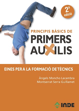 PRINCIPIS BASICS DE PRIMERS AUXILIS (EDICION EN CATALAN)