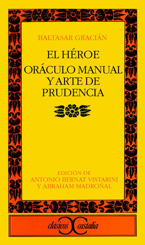 HEROE,EL-ORACULO MANUAL Y ARTE PRUDENCIA