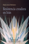 RESISTENCIA CREADORA EN IRAN