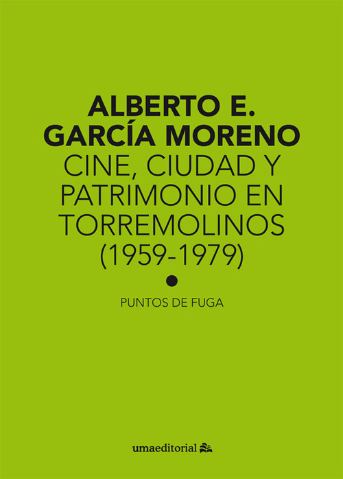 CINE CIUDAD Y PATRIMONIO EN TORREMOLINOS (1959-1979)