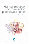 MANUAL PRACTICO DE EVALUACION, PSICOLOGICA CLINICA