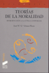 TEORIAS DE LA MORALIDAD