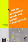 DIDACTICA DEL CONOCIMIENTO DEL MEDIO SOCIAL Y CULTURAL EN ED